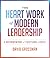 The Heart Work of Modern Le...