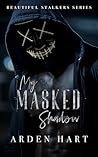 My Masked Shadow