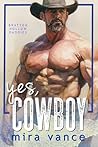 Yes, Cowboy