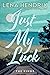 Just My Luck (The Kings #2)
