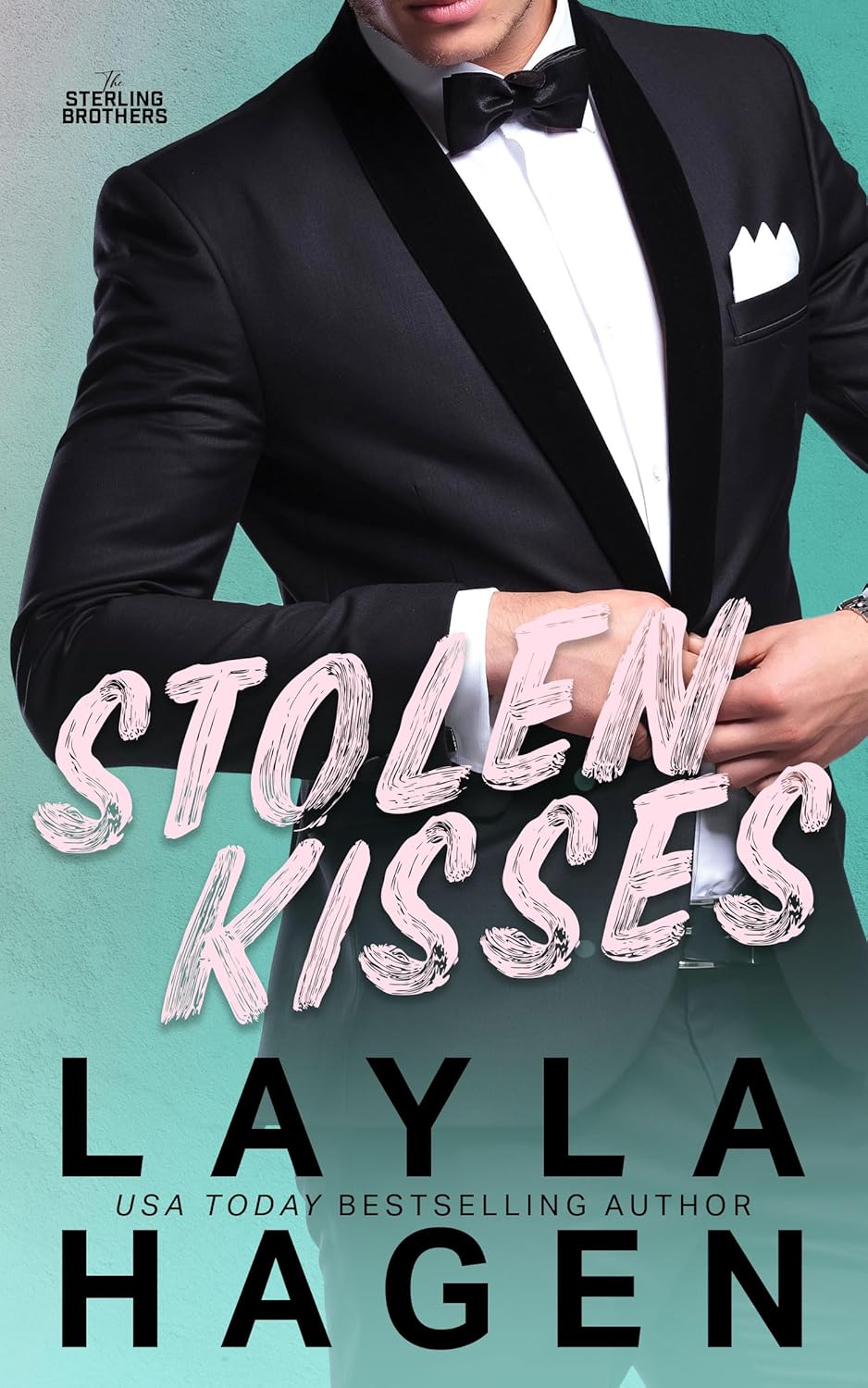 Stolen Kisses (The Sterling Brothers #1)