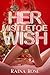 Her Mistletoe Wish by Raina Rose