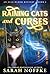 Raining Cats and Curses  by Sarah Noffke