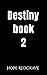 Desire (Destiny, #2)