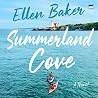 Summerland Cove: ...