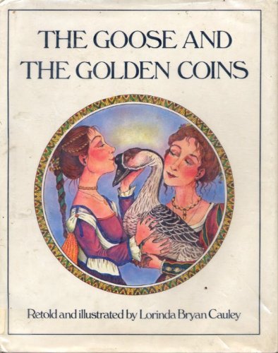 The Goose and the Golden Coins (Paperback)