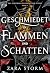 Geschmiedet in Flammen und Schatten: Eine düstere Fantasy-Romanze (Das Schicksal der Sonne und Sterne 2) (German Edition)
