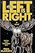 Left is Right (Terran Incognita Series)