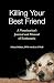 Killing Your Best Friend by Michael Mullen DVM