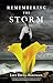 Remembering the Storm