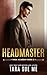 Headmaster (RACK Academy Book 2)