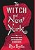 The Witch of New York