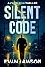 Silent Code (A Caleb Ryan T...