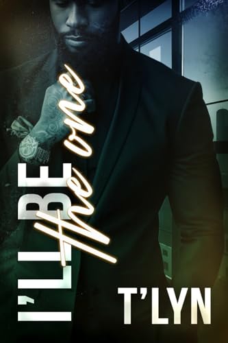 I'll Be The One (Masters Brothers Book 1)