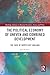 The Political Economy of Un...