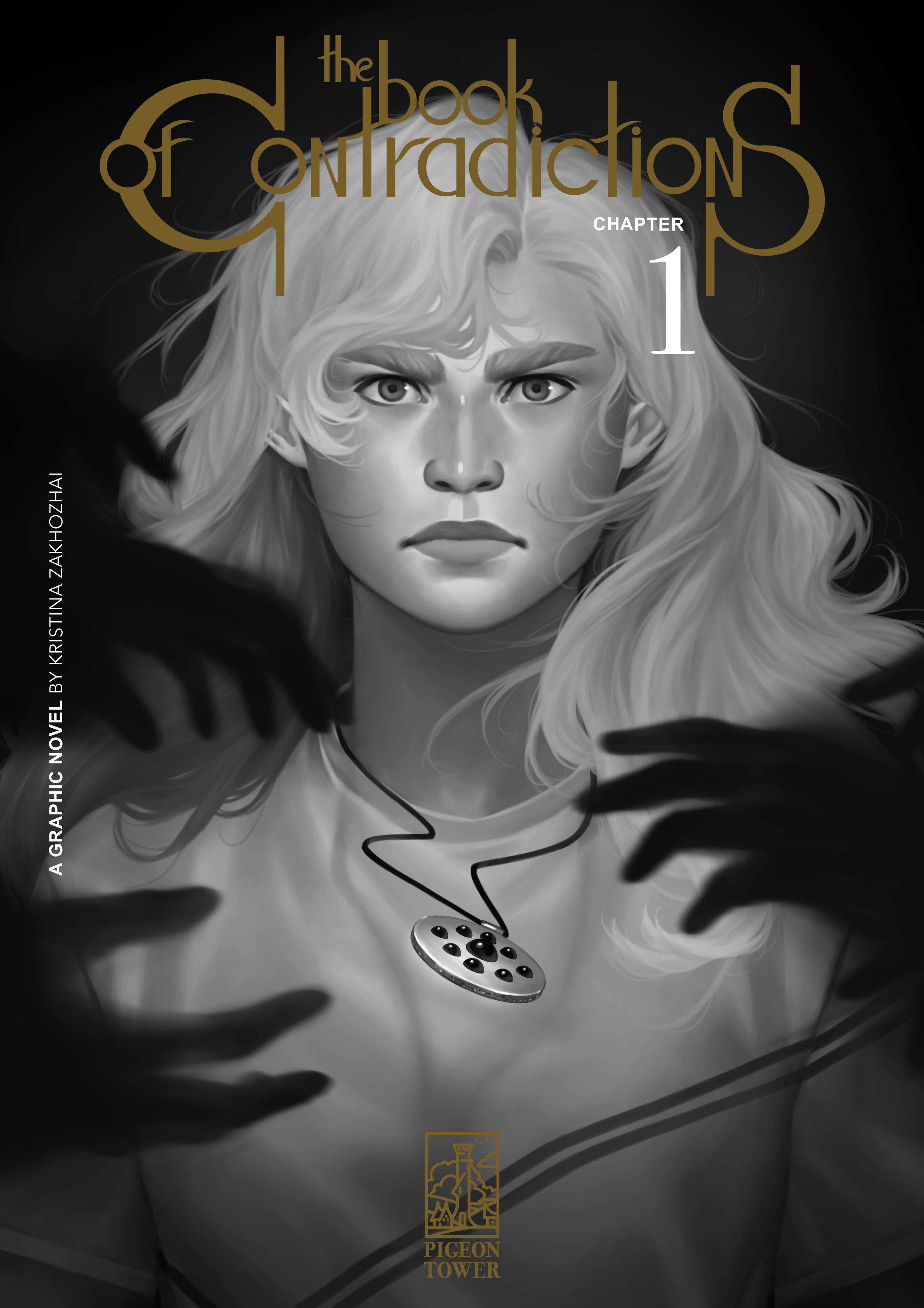 Not the True Beginning (The Book of Contradictions #1)