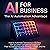 AI for Business by Austin Chen