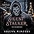 Silent Stalker: A Dark Serial Killer Romance