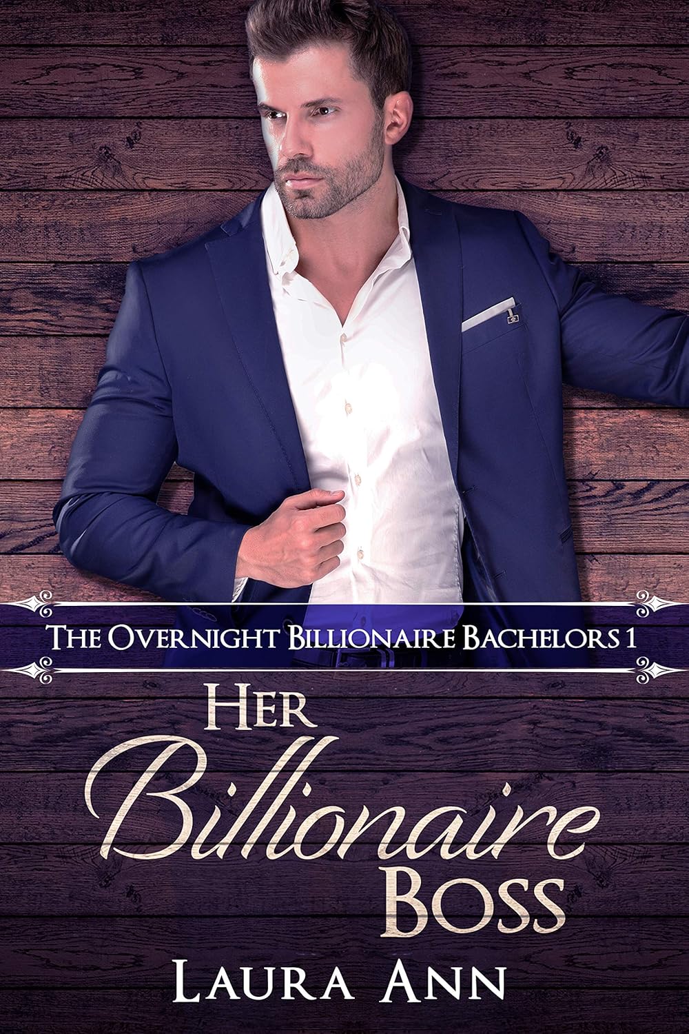 Her Billionaire Boss (The Overnight Billionaire Bachelors, #1)