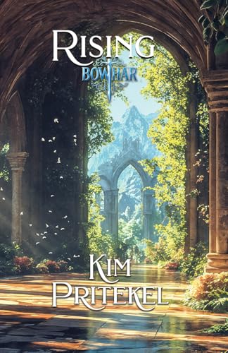 Rising (Bowhar, #4)