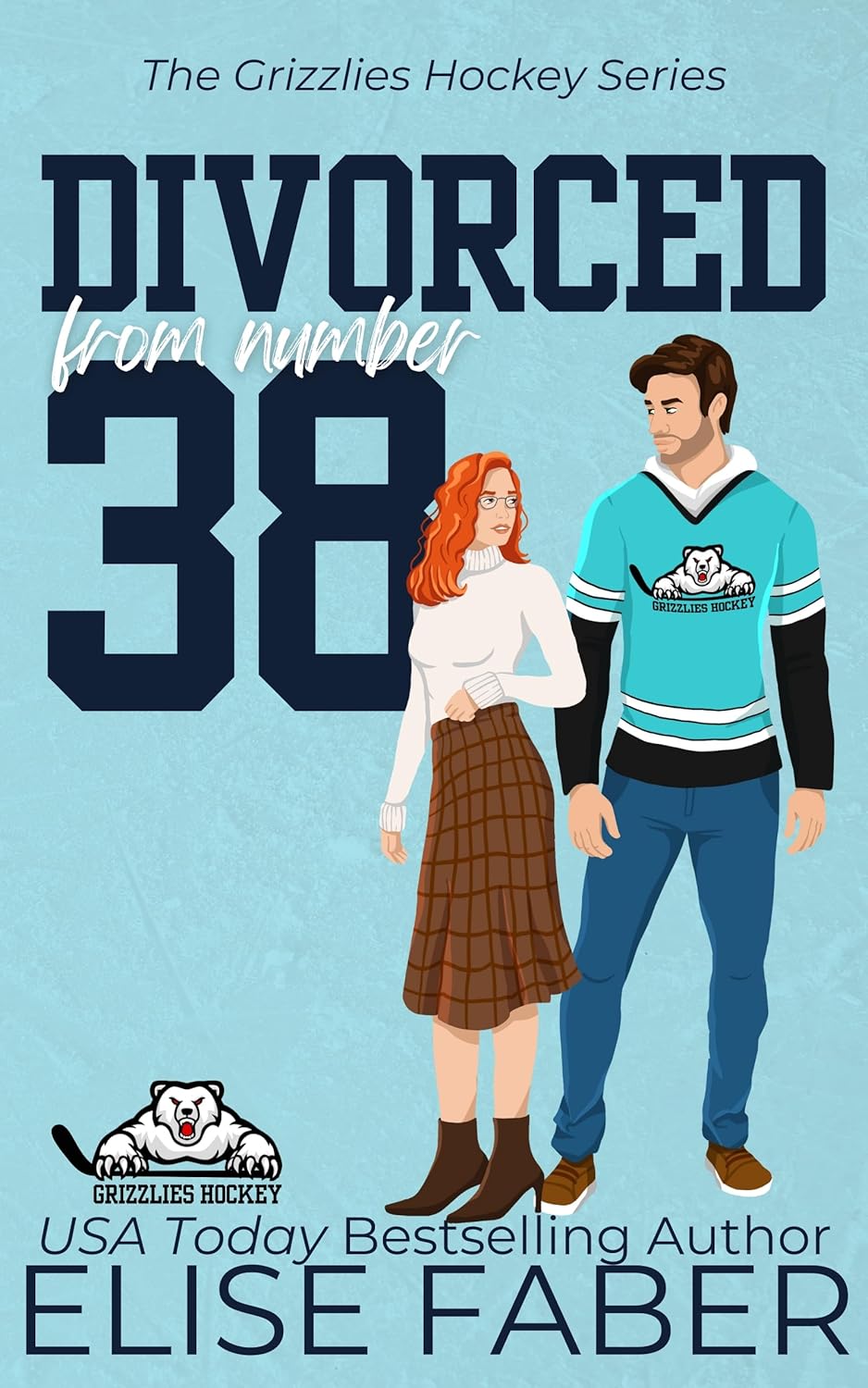 Divorced from Number Thirty-Eight (Grizzlies Hockey #2)