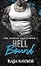 Hell Bound: The Anarchy Saints Book 1
