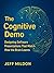 The Cognitive Demo by Jeff Mildon