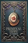Primeval Hope by K L Turnbull