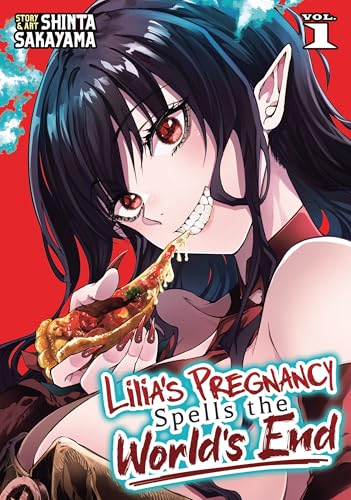 Lilia's Pregnancy Spells the World's End Vol. 1 (Kindle Edition)