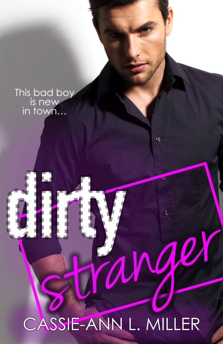 Dirty Stranger (The Dirty Suburbs #3)