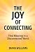 The Joy of Connecting by Diana Williams The Joy of Connecting by Diana Williams