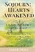 Sojourn: Hearts Awakened: L...