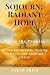 Sojourn: Radiant Hope: Joy ...