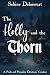 The Holly and the Thorn: A ...