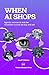 When AI Shops: Agentic comm...