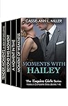 Moments with Hailey (The Esquire Girls: Hailey's Story #1-4)