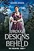 Through Designs Beheld (The...