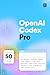 OpenAI Codex Pro: Use natur...