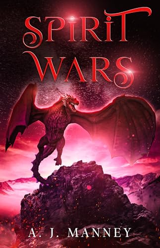 Spirit Wars (The Spirit Kingdoms Book 3)