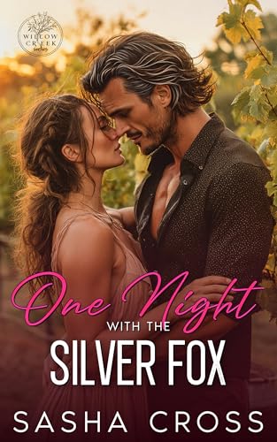 One Night with the Silver Fox (Willow Creek #1)