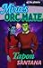 Mira's Orc Mate: A Steamy Monster Fantasy Romance (The Pleiades Series: Part Three Book 2)