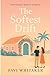 The Softest Drift: A Novel:...