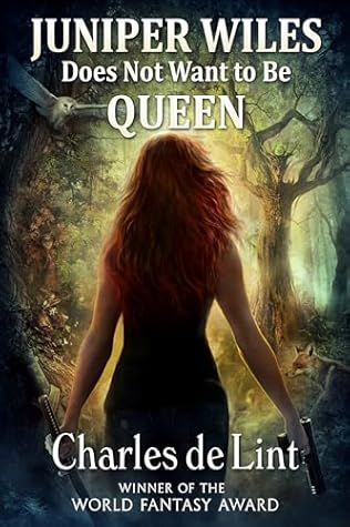 Juniper Wiles Does Not Want to Be Queen (Juniper Wiles #3)
