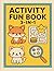 Activity Fun Book 3-in-1 by CHRISTIAN BORRELLI