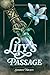 Lily's Passage