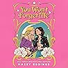 You Won't Forget ...