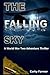 The Falling Sky: A World Wa...
