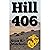Hill 406