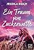 Ein Traum von Zuckerwatte (German Edition)