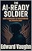 The AI-Ready Soldier: How T...